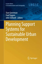 Planning Support Systems for Sustainable Urban Development