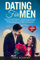 Dating for Men 3 Books in 1 di Love Academy, 2021, Youcanprint