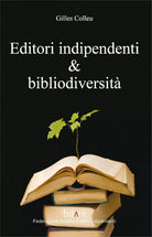 Editori indipendenti e bibliodiversita di Gilles Colleu, 2011, Il Leone Verde