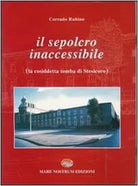 Il sepolcro inaccessibile