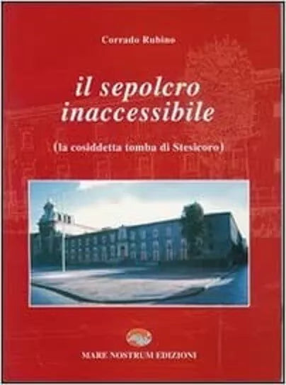 Il sepolcro inaccessibile