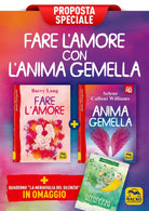 Fare l Amore con l Anima Gemella di Aa vv