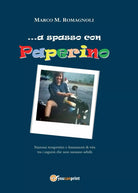 ...a spasso con Paperino di Marco M. Romagnoli, 2016, Youcanprint