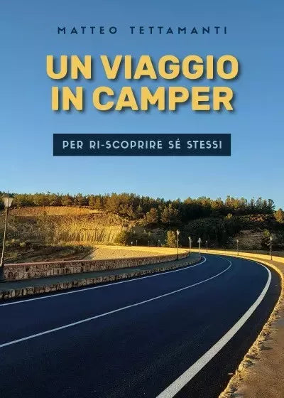 Un Viaggio In Camper Per Ri