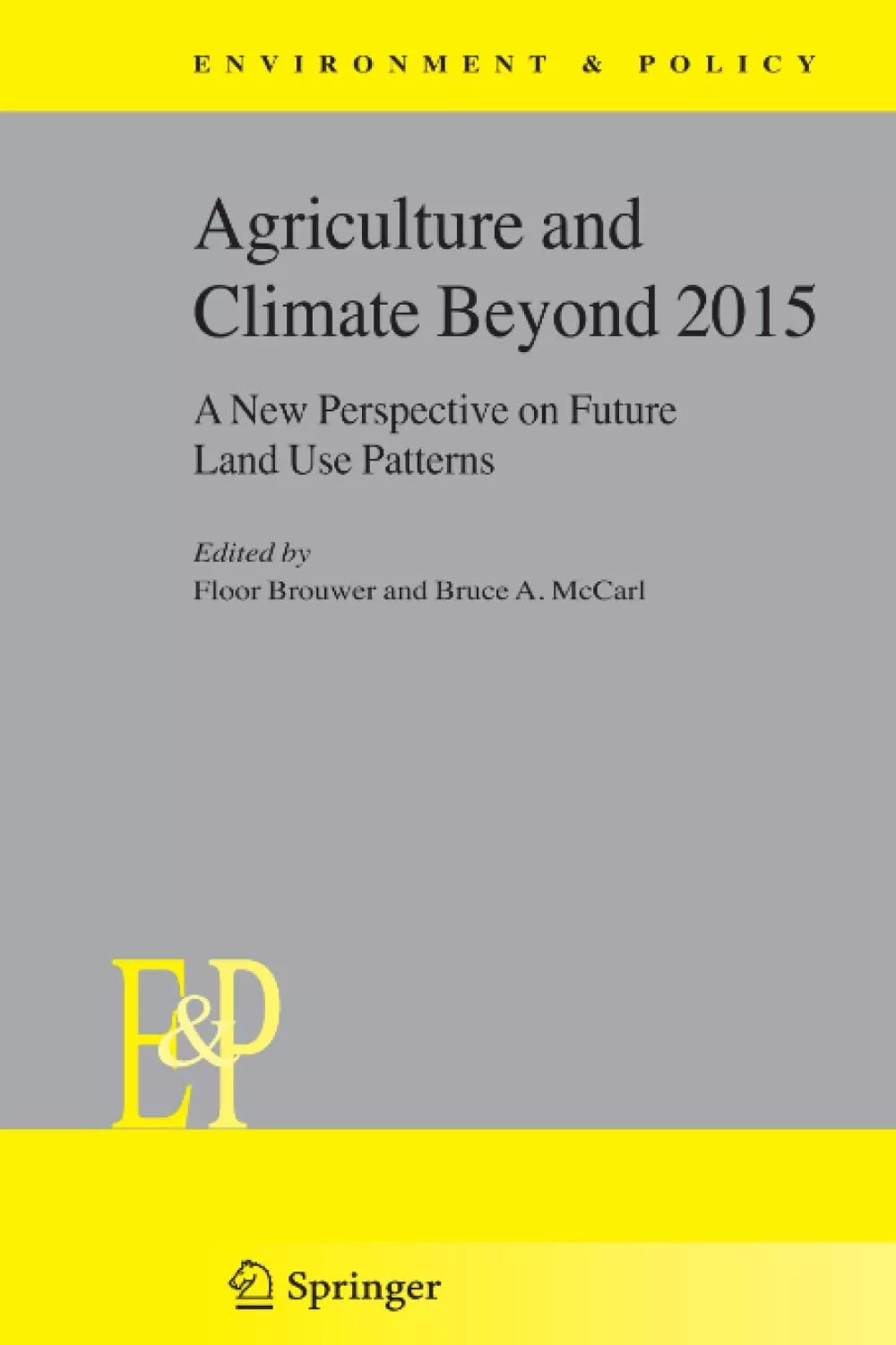 Agriculture and Climate Beyond 2015
