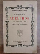 Adelphoe - P. Terenti Afri - La Nuova Italia - 1933 - AR