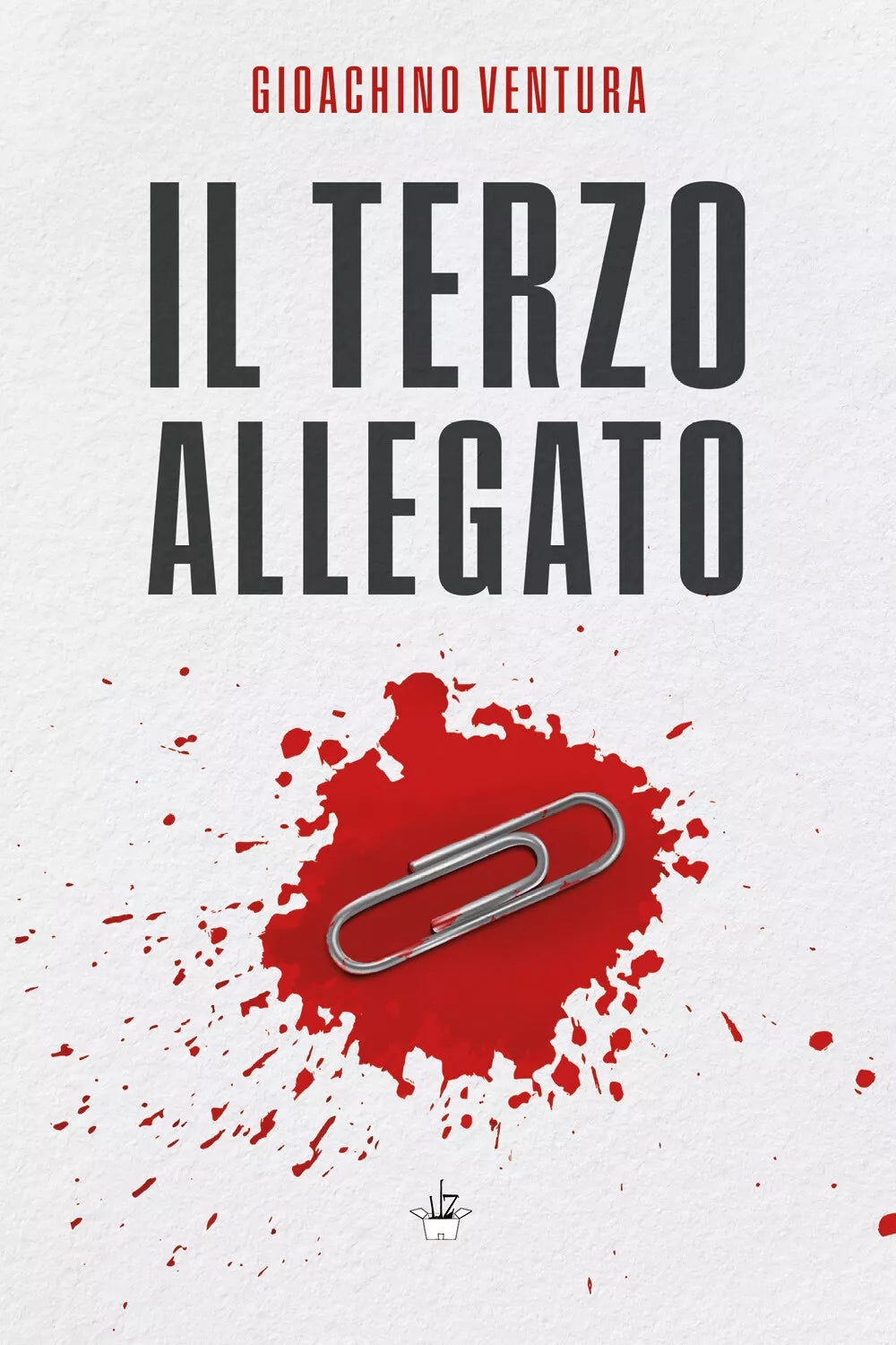 Il terzo allegato di Gioachino Ventura, 2021, Youcanprint