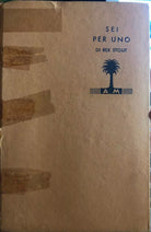 Sei per uno di Rex Stout, 1937, Mondadori