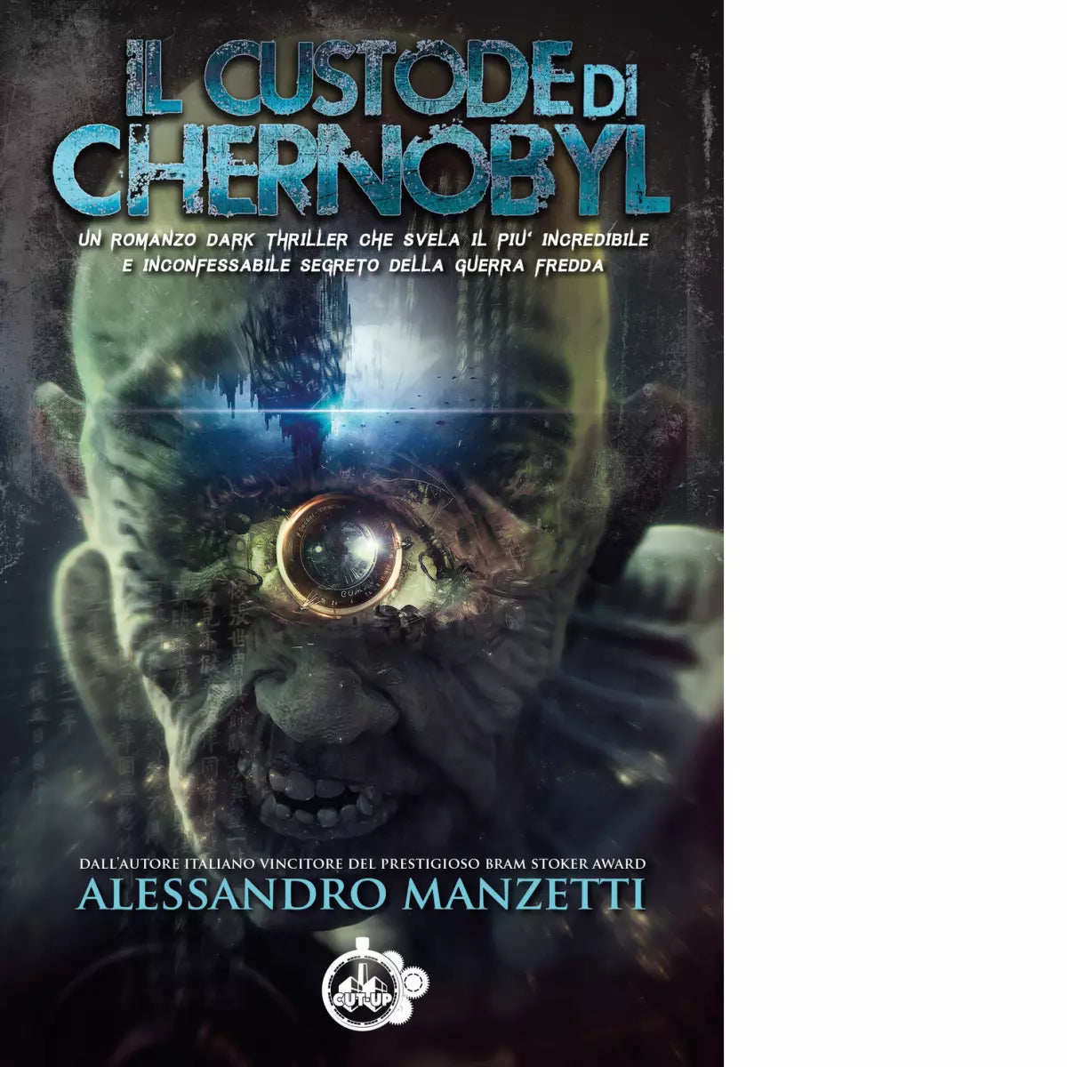 Il custode di Chernobyl di Alessandro Manzetti