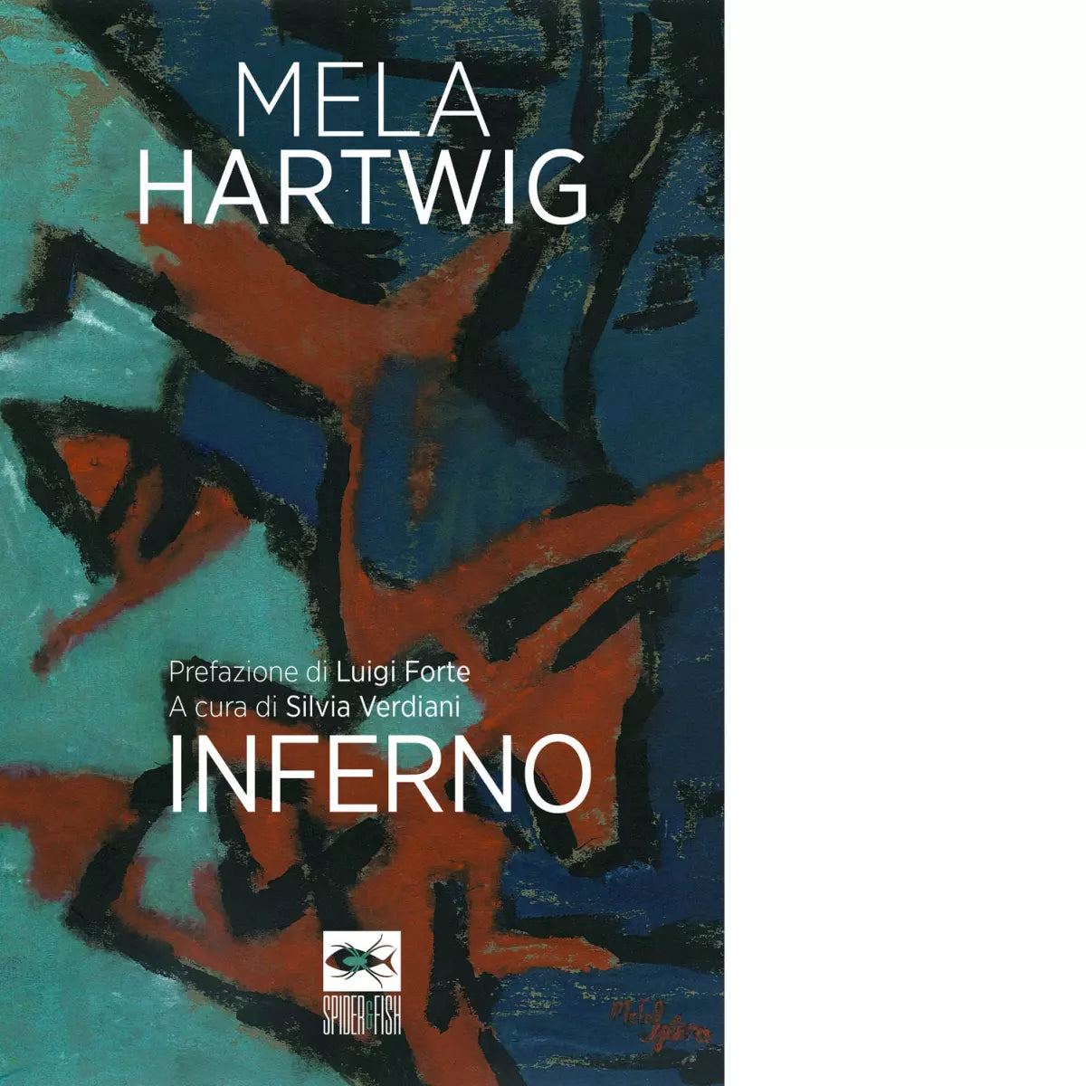 Inferno Libro di Mela Hartwig