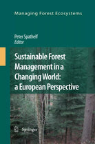 Sustainable Forest Management in a Changing World