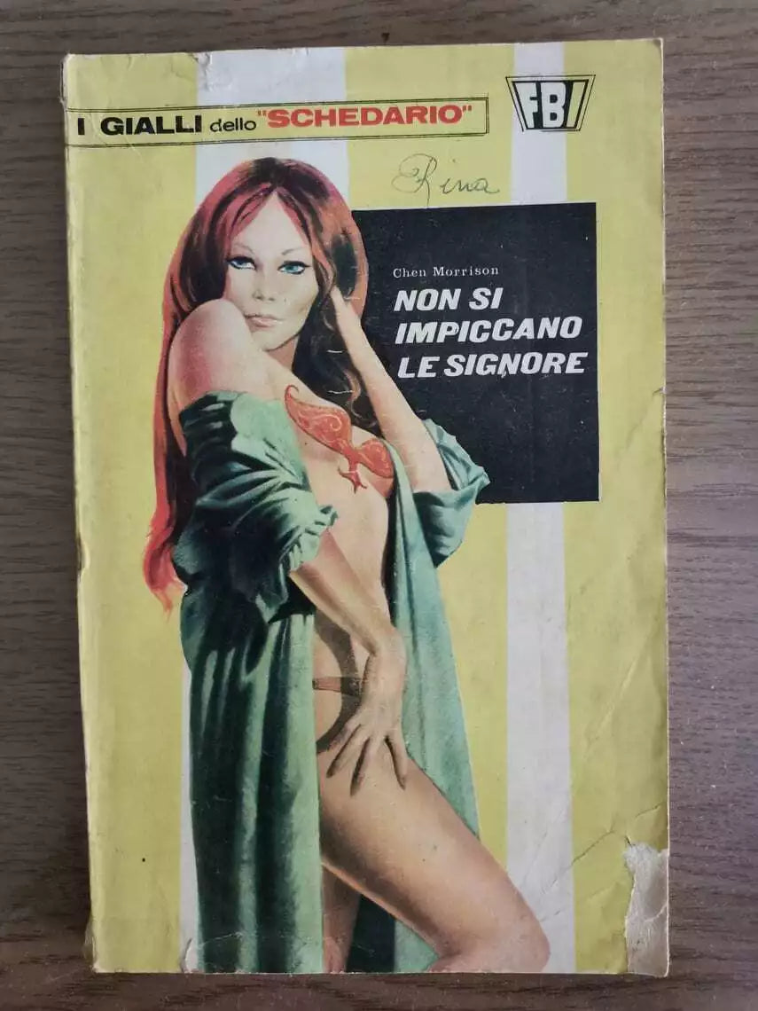 Non si impiccano le signore - C. Morrison - F.B.I. - 1970 - AR