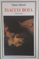 Isacco Boia - Mauro Baroni, 1986, Firenze Libri
