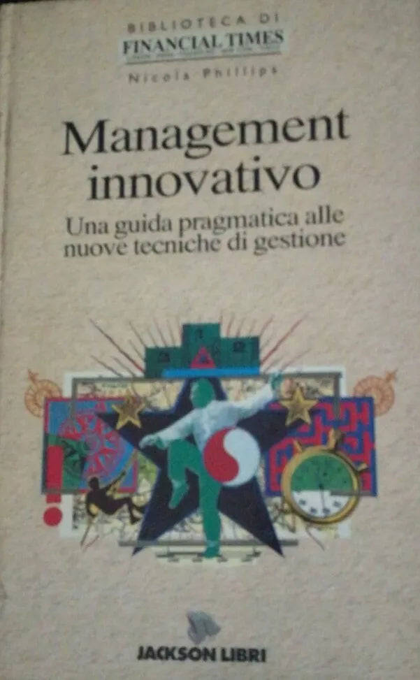 Managment Innovativo - Phillips - 1993 - Jackson Libri - lo