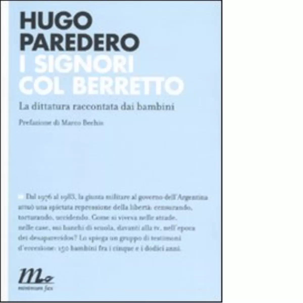 I signori col berretto di Hugo Paredero
