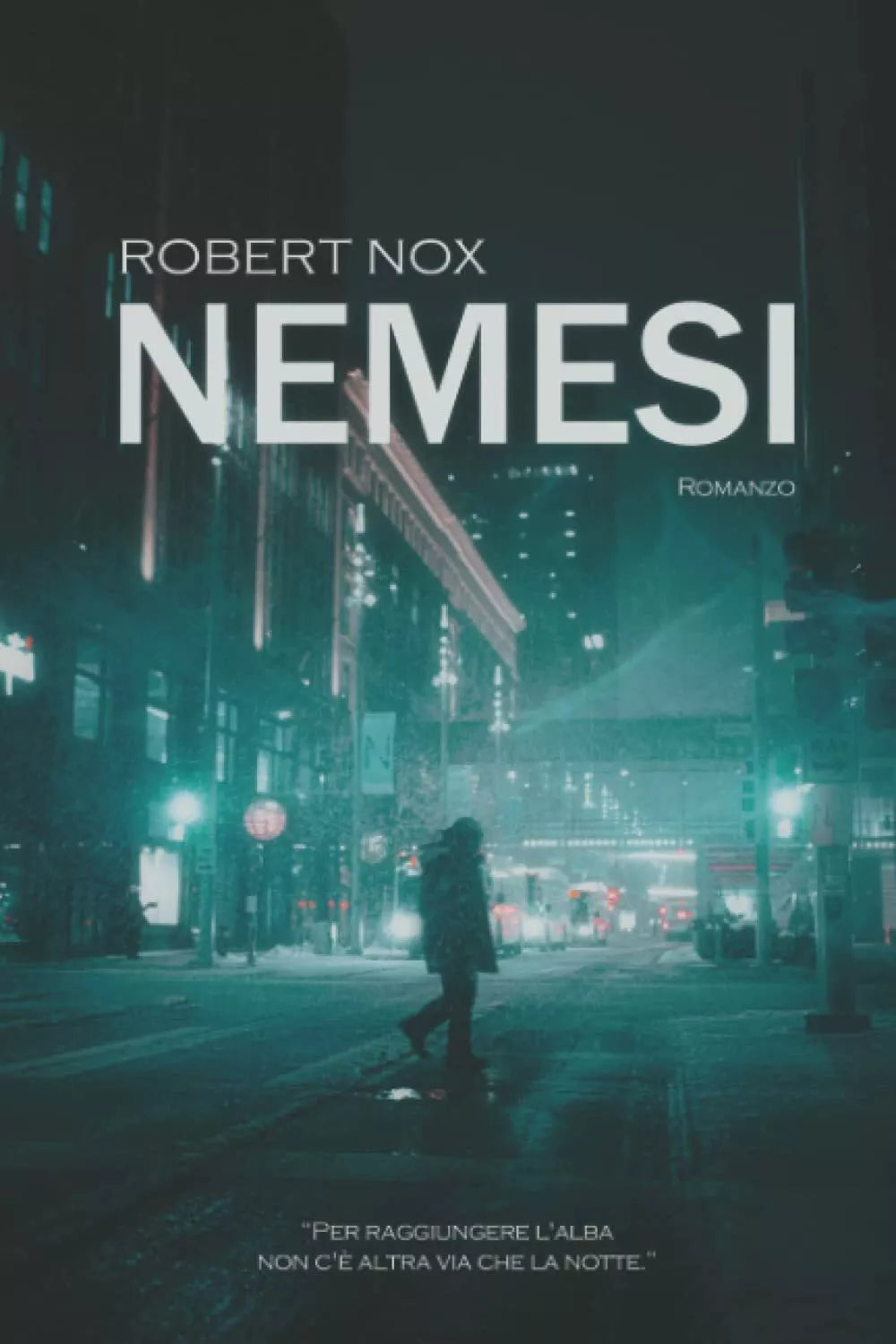 Nemesi di Robert Nox