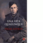 Una vita qualunque di Yigal Leykin