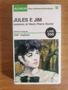 Jules e Jim - H-P. Roche - Mondadori - 1965 - AR