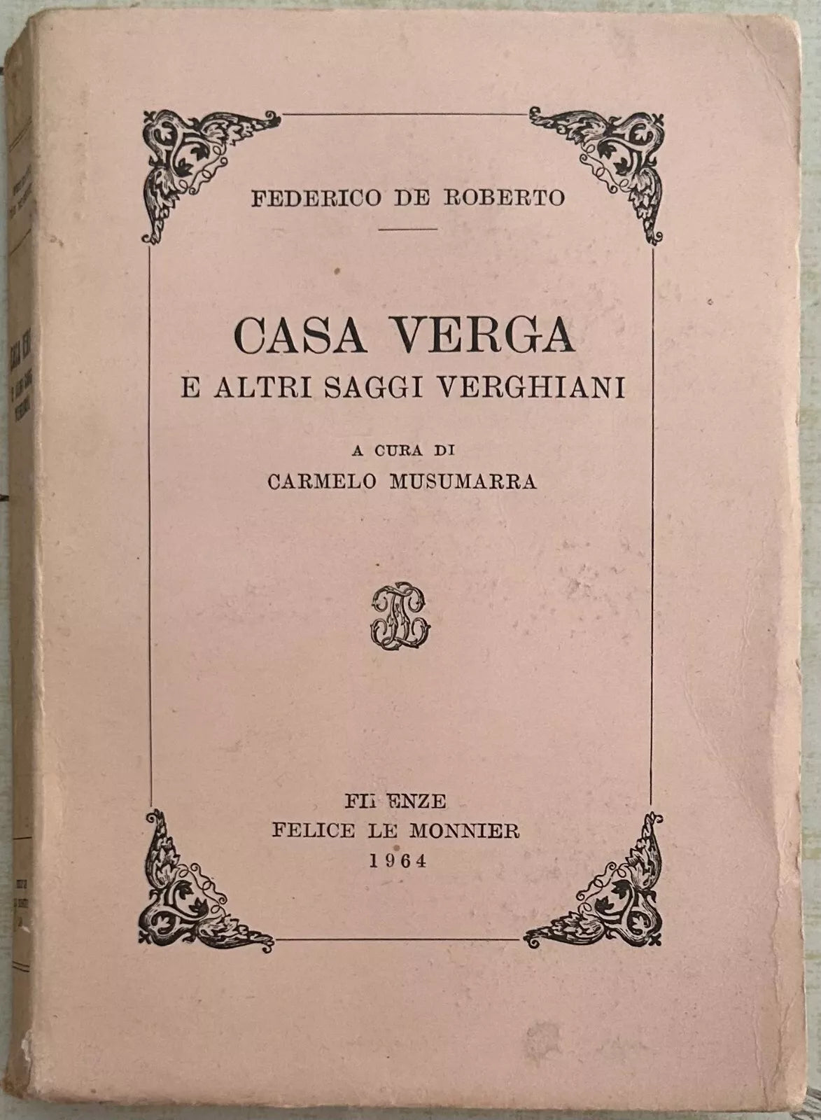 Casa Verga ed altri saggi verghiani di Federico De Roberto