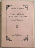 Casa Verga ed altri saggi verghiani di Federico De Roberto