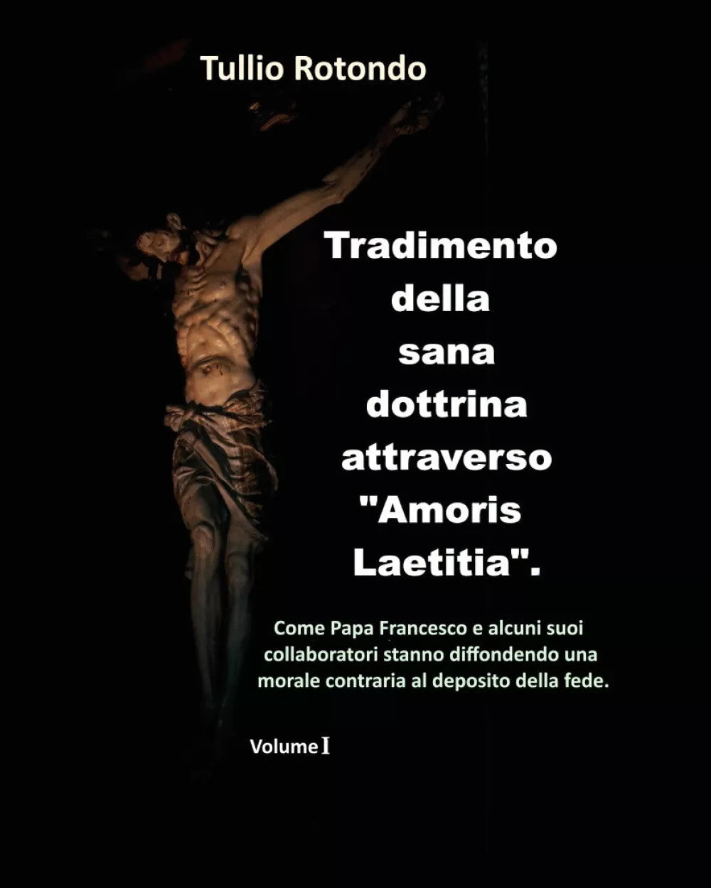 Tradimento della sana dottrina attraverso Amoris Laetitia