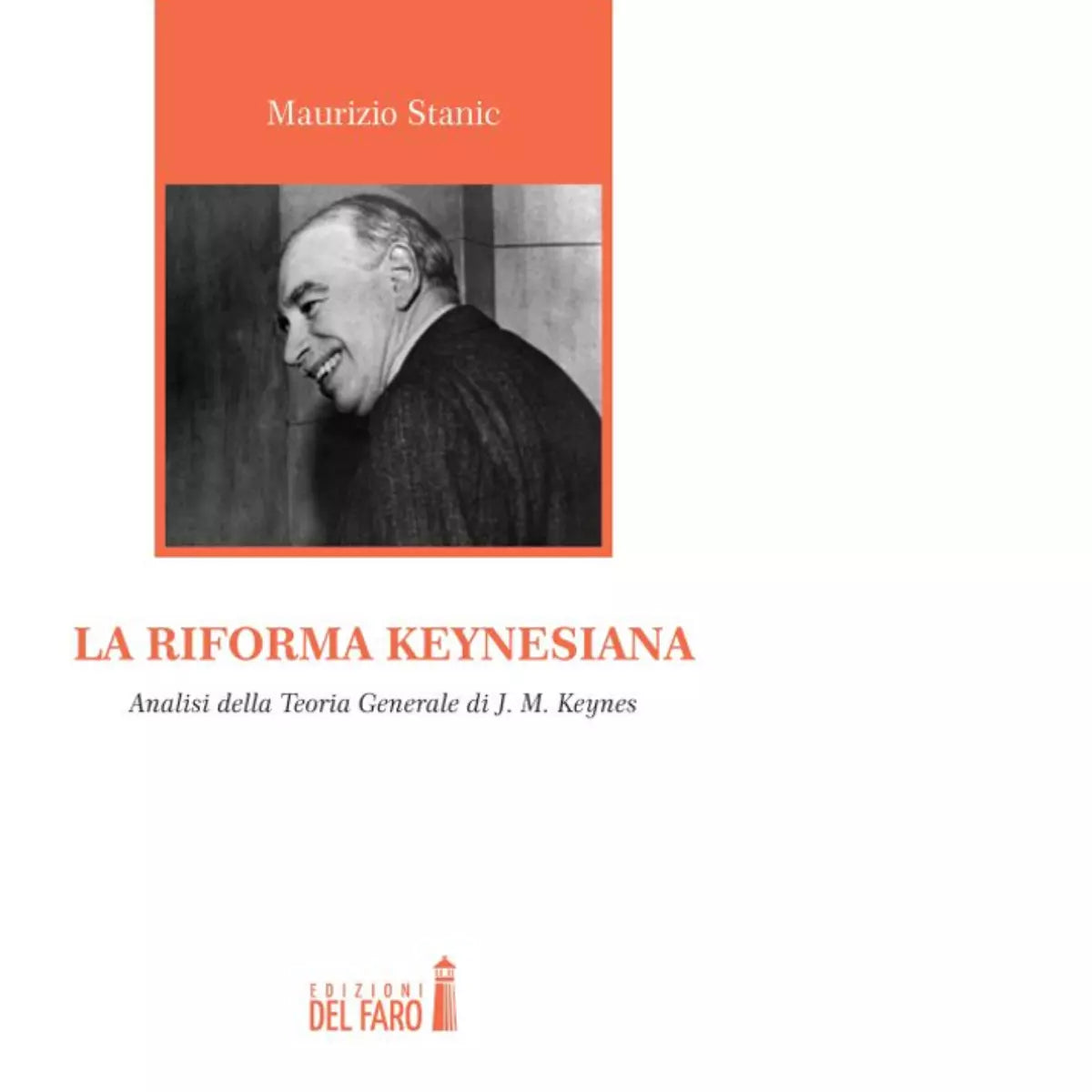 La riforma keynesiana di Stanic Mauri zio