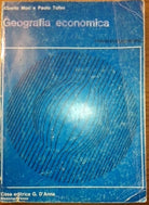 Geografia economica (I paesi extraeuropei) - Alberto Mori, Paolo Tofini - 1984