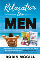 Relaxation for Men di Robin Mcgill, 2021, Youcanprint