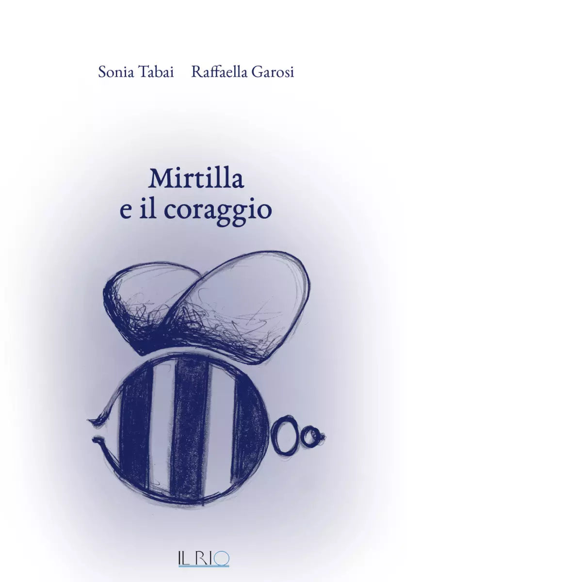 Mirtilla e il coraggio di Sonia Tabai