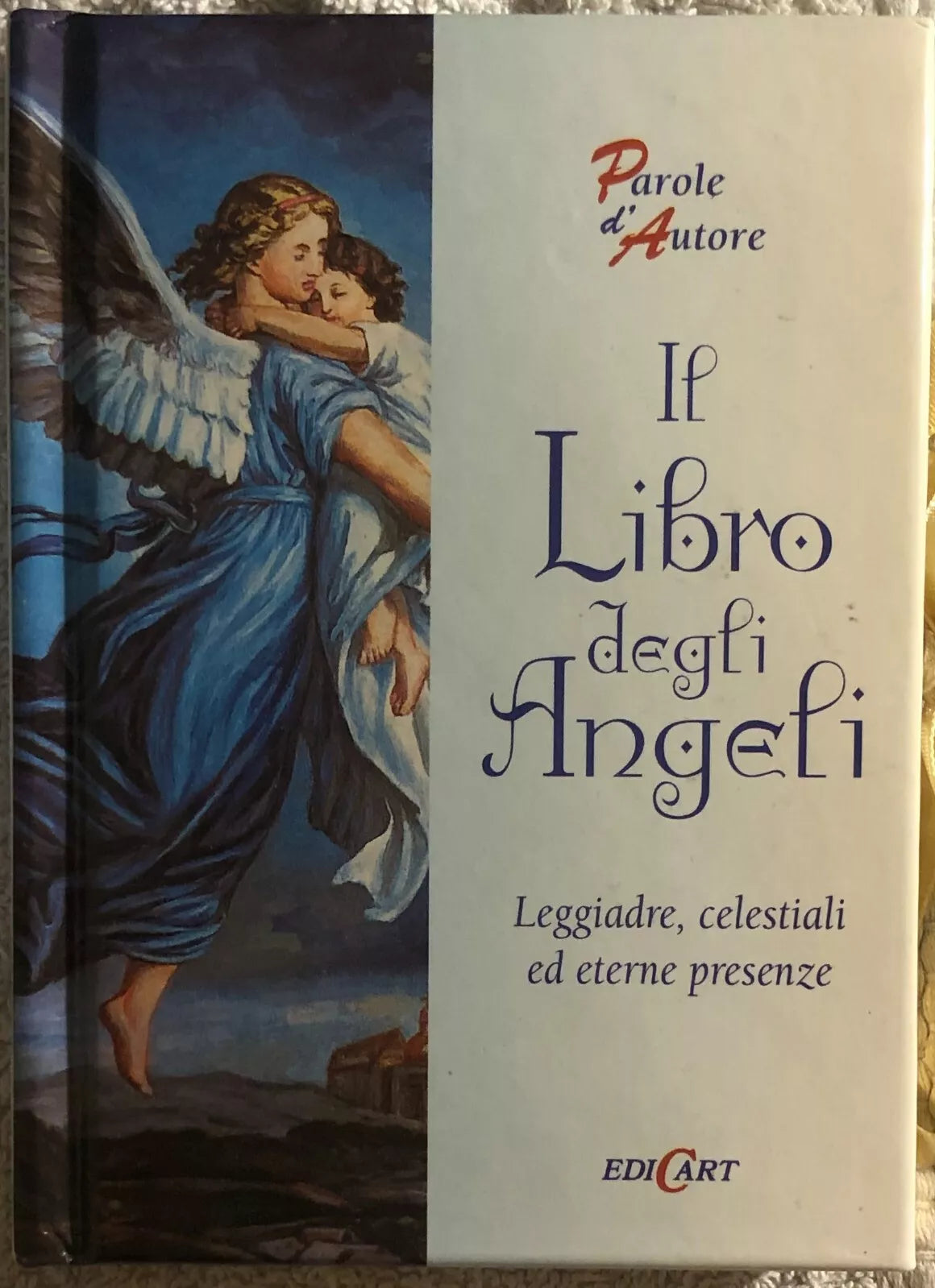Il libro degli angeli di Aa.vv., 1998, Edicart Edizioni