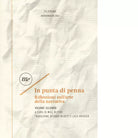 In punta di penna Riflessioni sull arte della narrativa vol 2 di W Blythe