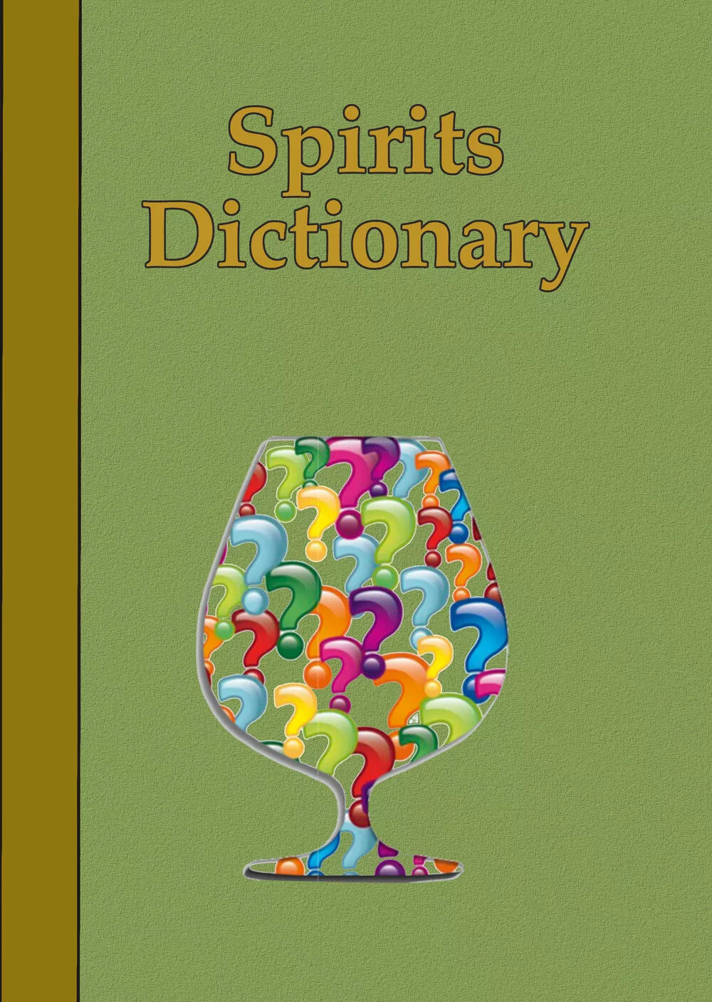 Spirits dictionary di Spirits4all, 2021, Youcanprint