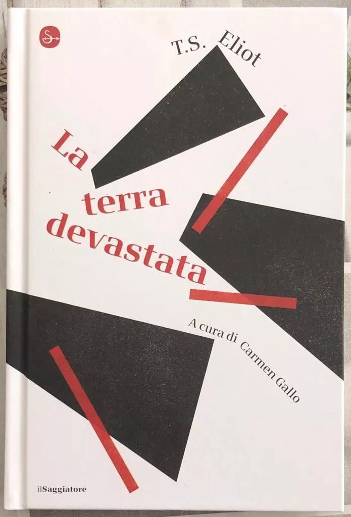 La terra devastata di Thomas S Eliot