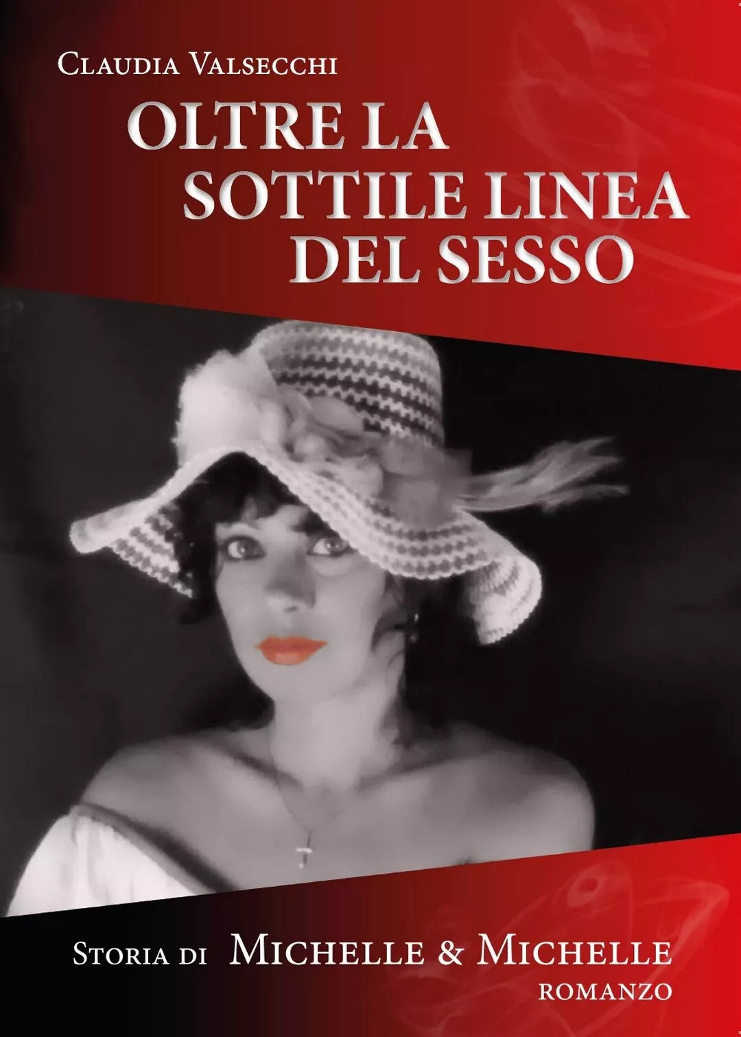 Oltre la Sottile Linea del Sesso di Claudia Valsecchi, 2017, Youcanprint