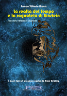 La realta del tempo e la ragnatela di Einstein - II edizione - Macri, 2020,