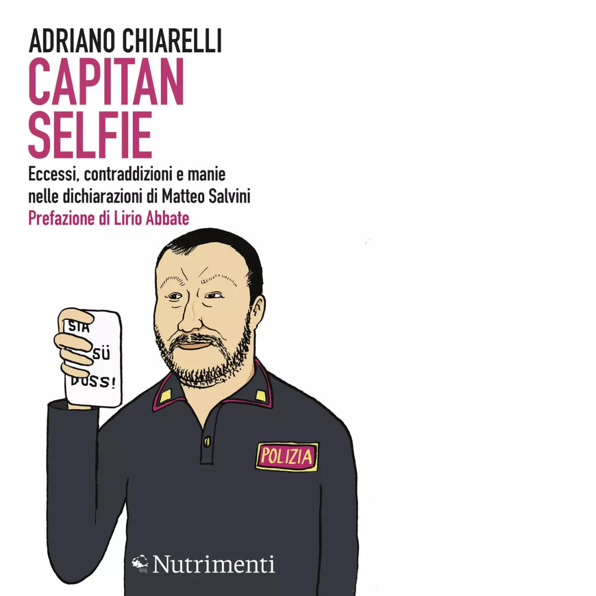 Capitan Selfie di Adriano Chiarelli