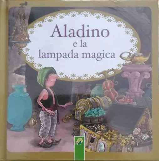 Aladino e la lampada magica	 -Aa.vv. (illustrazioni Di Francesc Rovira),  2014
