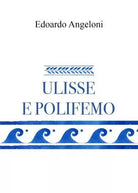 Ulisse e Polifemo di Edoardo Angeloni