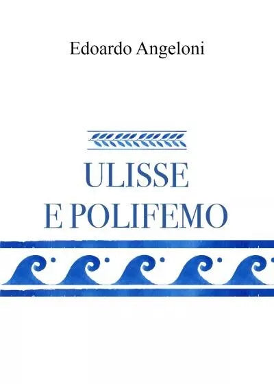 Ulisse e Polifemo di Edoardo Angeloni