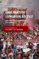 Una partita lunga un secolo