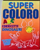 Crescere Edizioni: Super Coloro  2011 - L