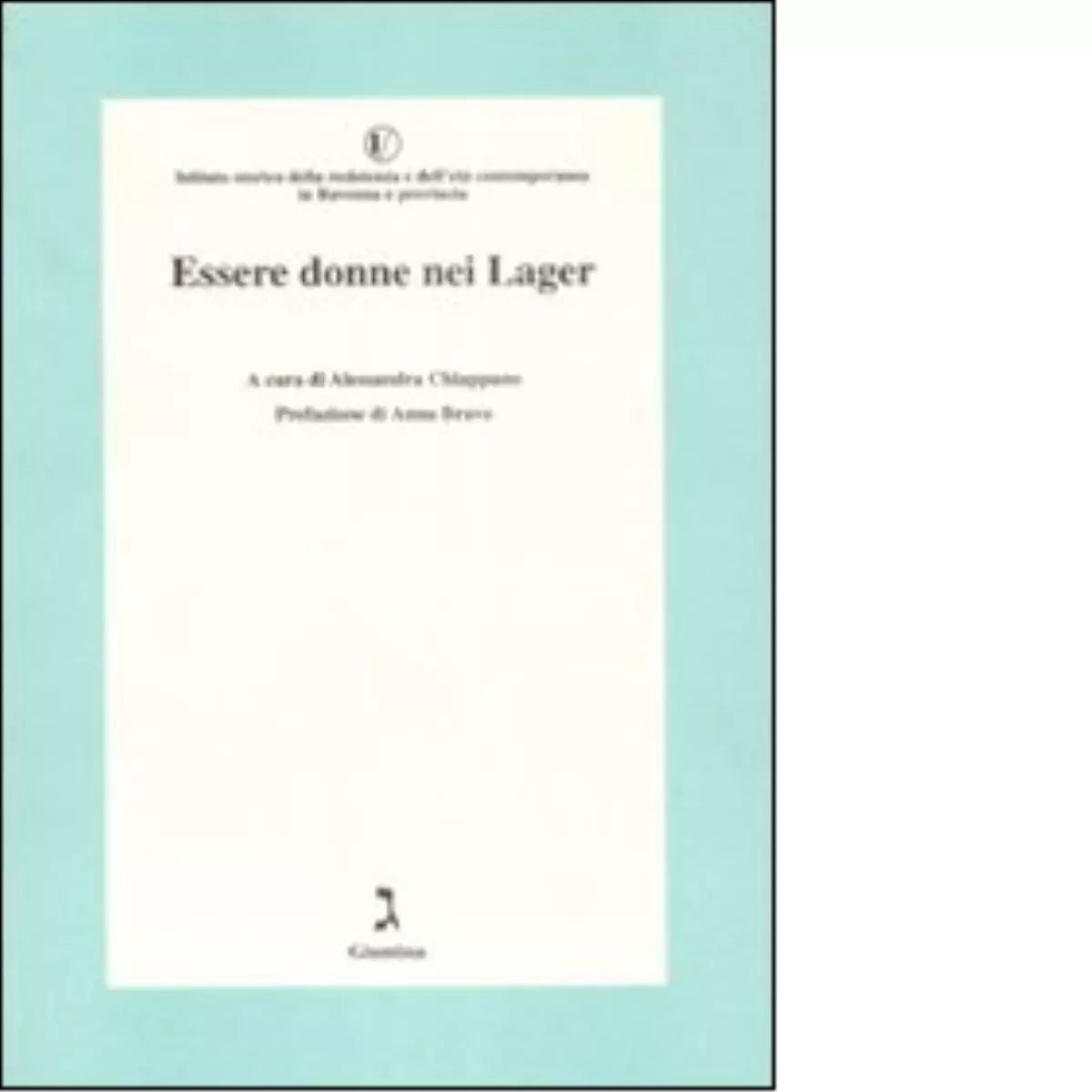 Essere donne nei lager di A Chiappano