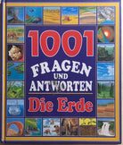 1001 Fragen und Antworten, Die Erde di Aa.vv., Larousse Plc