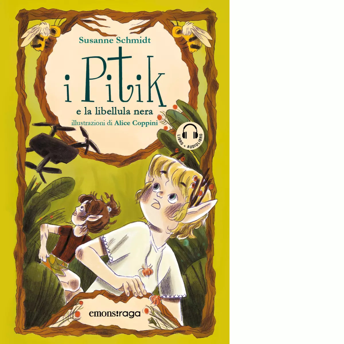 I Pitik e la libellula nera Con audiolibro di Susanne Schmidt