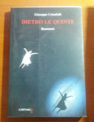 Dietro le quinte - Giuseppe Crisafulli - Carthago - 2014 - M Autografato