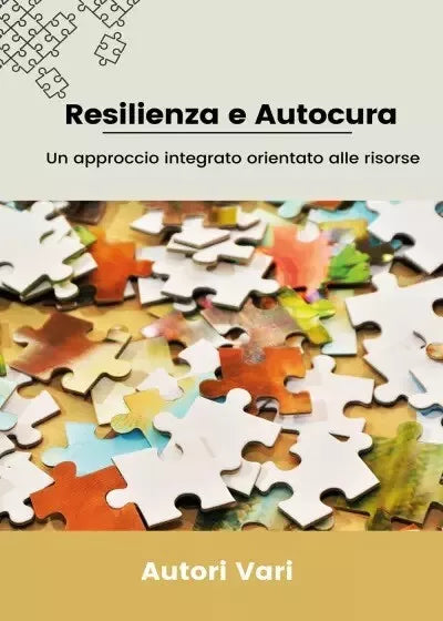 Resilienza e Autocura