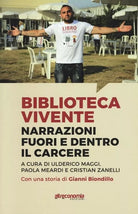 Biblioteca vivente Narrazioni fuori e dentro il carcere di U Maggi