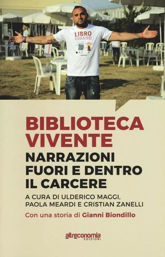 Biblioteca vivente Narrazioni fuori e dentro il carcere di U Maggi