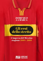 Gli eroi dello stretto