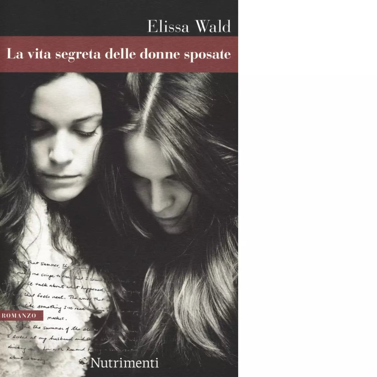 La vita segreta delle donne sposate di Elissa Wald